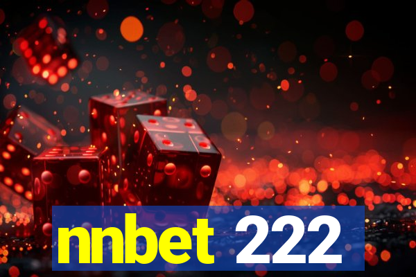 nnbet 222